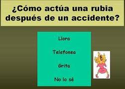 ¿Qué hace una rubia después de un accidente?