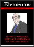 Elementos nº 72. Pensar lo improbable: Niklas Luhmann y su teoría de la sociedad