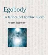 Egobody