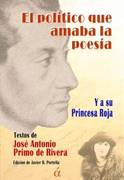 José Antonio Primo de Rivera: el político que amaba la poesía