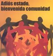 Las razones del ser del comunitarismo