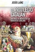 El privilegio catalán