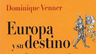 'Europa y su destino', el libro escrito por Dominique Venner para España